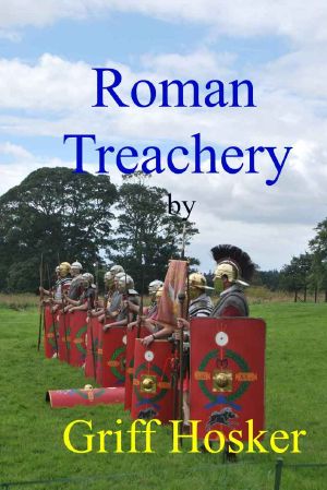 [Sword of Cartimandua 11] • Roman Treachery